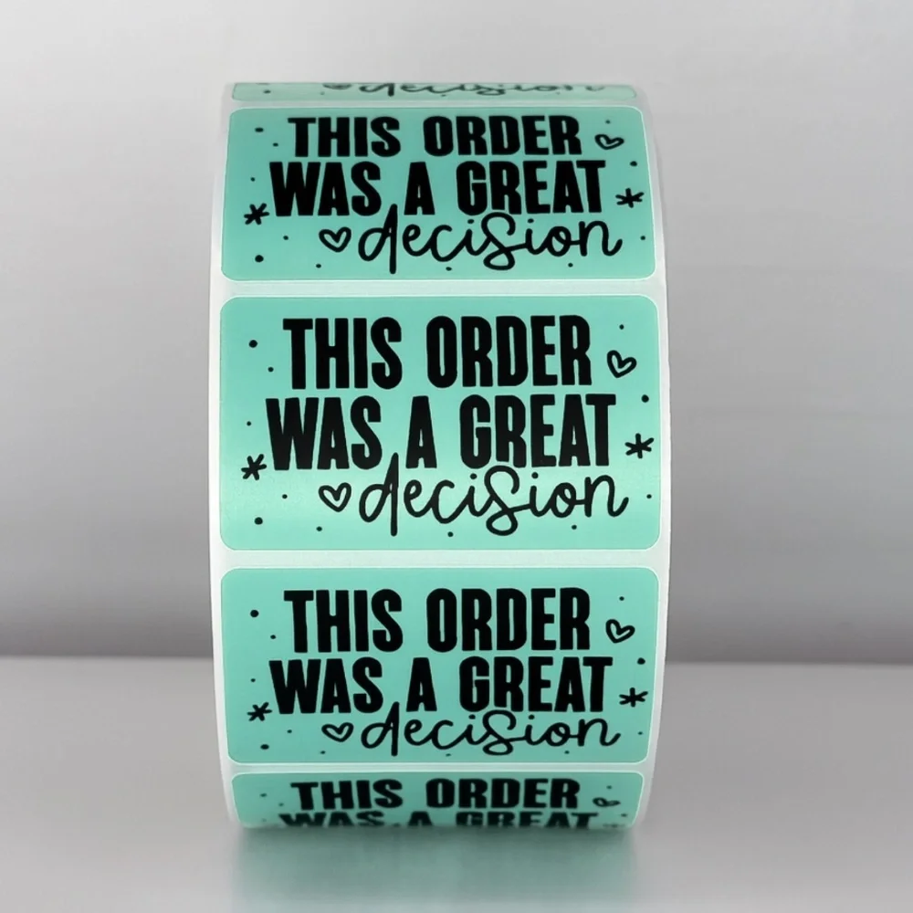 This Order Was A Great Decision Stickers | Cute Small Business Packaging Labels